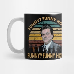 Joe pesci vintage  Funny how ? art Mug